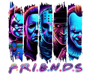 Heat transfer, friends horror, press and peel, made to order