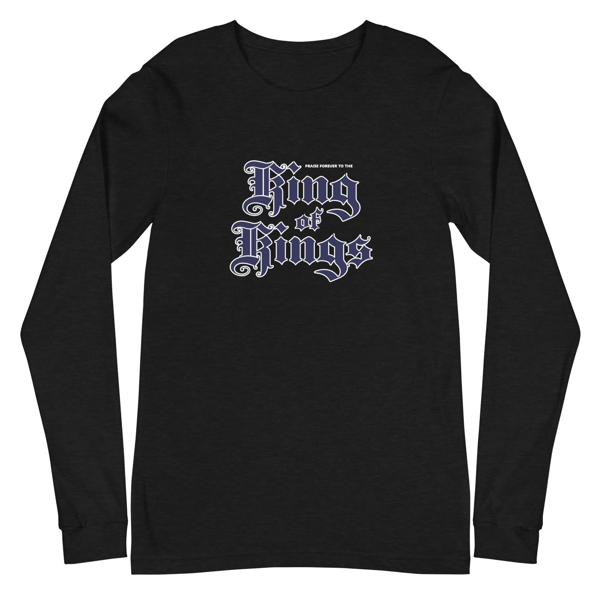 King of Kings Unisex Long-Sleeve Tee