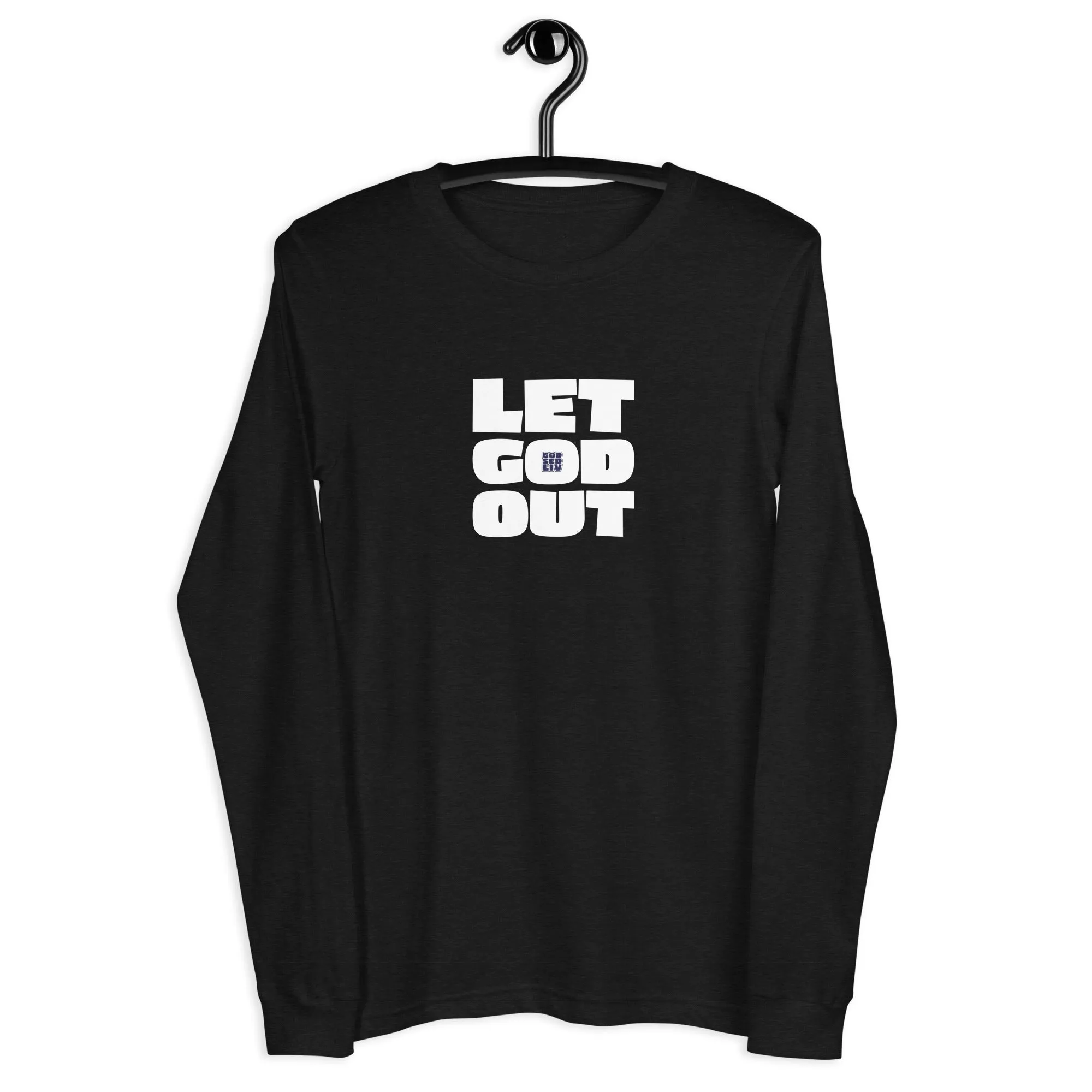Let God Out Unisex Long-Sleeve Tee